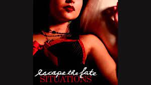 escape the fate make up situations