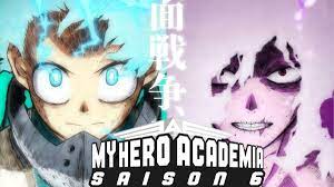 My Hero Academia saison 6 : sortie Netflix, trailer, arcs manga