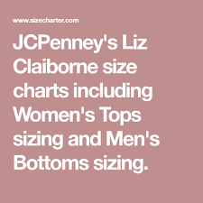 Jcpenneys Liz Claiborne Size Charts Including Womens Tops
