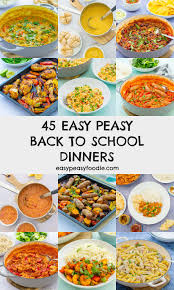 45 easy peasy back to dinners