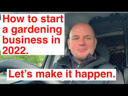 How To Start A Gardening Business In