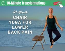 chair yoga for lower back pain