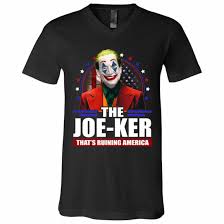 Biden The Joe-Ker That's Ruining America T-Shirt - Funny Joe Biden Clown  V-Neck Tee | CubeBik
