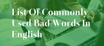 We certainly don't want to encourage you to use these english swear words at other people. Bad Abusive Words In English With Meaning Englishbix