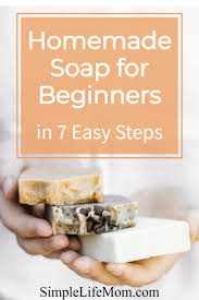 7 easy steps to homemade soap for
