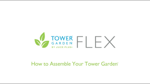 embly guide tower garden flex