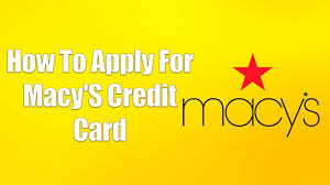 how to apply for macy s credit card
