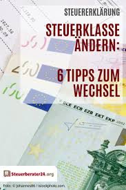 Hier sieht die situation folgendermaßen aus: Steuerklasse Andern So Funktioniert Der Wechsel Mit Hilfe Einer Anderung Ihrer Steuerklasse Konnen Sie G Finanzen Tipps Zum Geld Sparen Steuererklarung Tipps