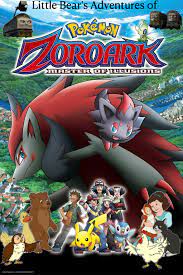 Little Bear's Adventures of Pokémon: Zoroark - Master of Illusions | Pooh's  Adventures Wiki