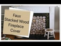 Faux Stacked Wood Fireplace Cover