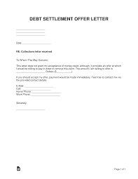 This page provide the writing tips of request letter to bank with proper format. Free Debt Settlement Offer Letter Sample Template Word Pdf Eforms