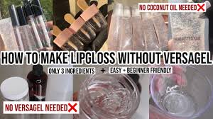 how to make lipgloss without versagel