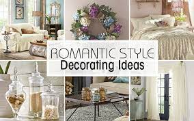 romantic decorating style for your rooms