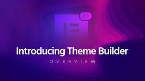 Elementor Theme Builder Pro 2 0 Overview