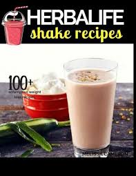 100 scrumptious herbalife shake recipe