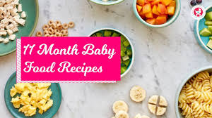 11 months baby food chart with recipes
