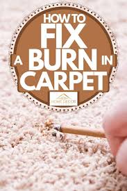how to fix a burn in carpet