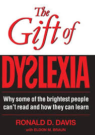 the gift of dyslexia by ronald d davis