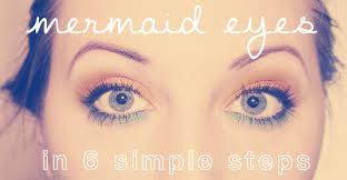 mermaid eyes 6 step makeup tutorial