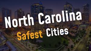 12 safest cities in north carolina ny