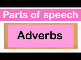 adverbs definition types exles
