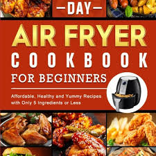 air fryer cookbook for beginners 1600