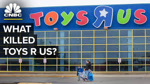 the rise and fall of toys r us you