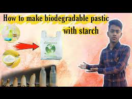 how to make biodegradable plastic with