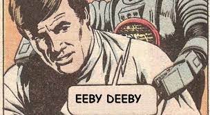 Eeby Deeby | Know Your Meme