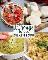 39 delicious ways to use silken tofu