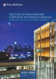 The State Of Penn Medicine Information Services By Penn