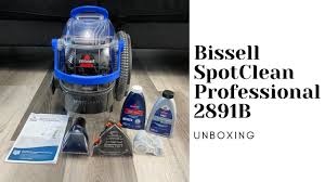 bissell spotclean professional 2891b