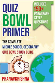 Buzzfeed staff if you get 8/10 on this random knowledge quiz, you know a thing or two how much totally random knowledge do you have? Quiz Bowl Primer The Complete Middle School Geography Quiz Bowl Study Guide Bharanidharan Pranavkrishna 9798737550295 Amazon Com Books