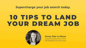 10 tips to land your dream job