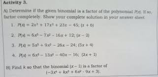 Determine If The Given Binomial Is A