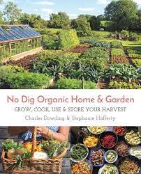 No Dig Organic Home And Garden Signed