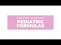 pediatric formulas types uses and
