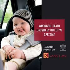 defective car seat wrongful
