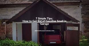 Get Rid Of Gasoline Smell In Garage