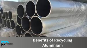 advanes of recycling aluminium