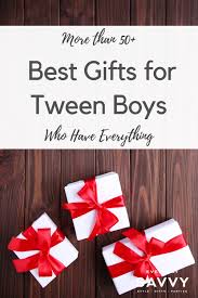 50 best gifts for tween boys who have