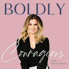 Boldly Courageous