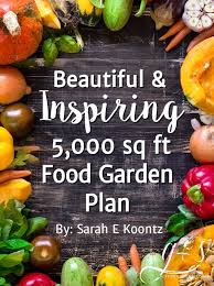 5 000 Sq Ft Food Garden Plan