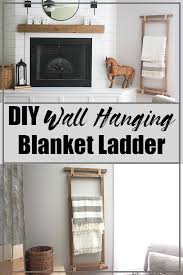 Diy Wall Blanket Ladder The Inspired