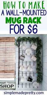 Farmhouse Wall Mounted Mug Rack Diy