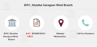 Idfc Mumbai Goregaon West Ifsc Code Idfb0040151