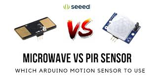 microwave vs pir sensor which arduino