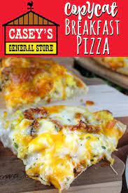 copycat casey s breakfast pizza the
