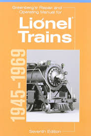Greenbergs Repair And Operating Manual For Lionel Trains