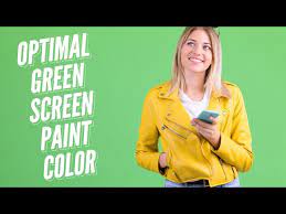 Optimal Green Screen Paint Color